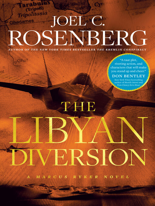 Title details for The Libyan Diversion by Joel C. Rosenberg - Wait list